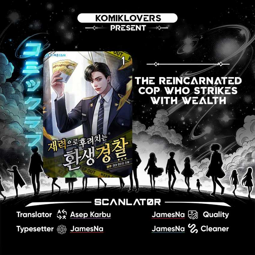 The Reincarnated Cop Who Strikes With Wealth Chapter 14 - halaman 1