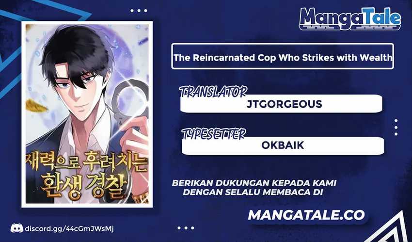 The Reincarnated Cop Who Strikes With Wealth Chapter 24 - halaman 1