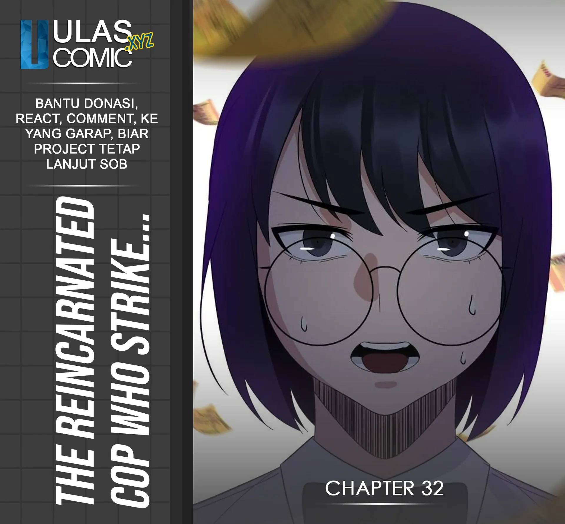 The Reincarnated Cop Who Strikes With Wealth Chapter 32 - halaman 1