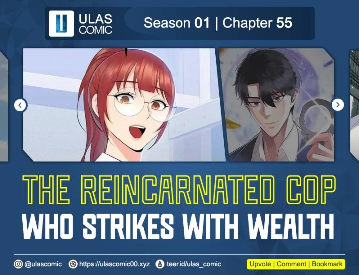 The Reincarnated Cop Who Strikes With Wealth Chapter 55 - halaman 1