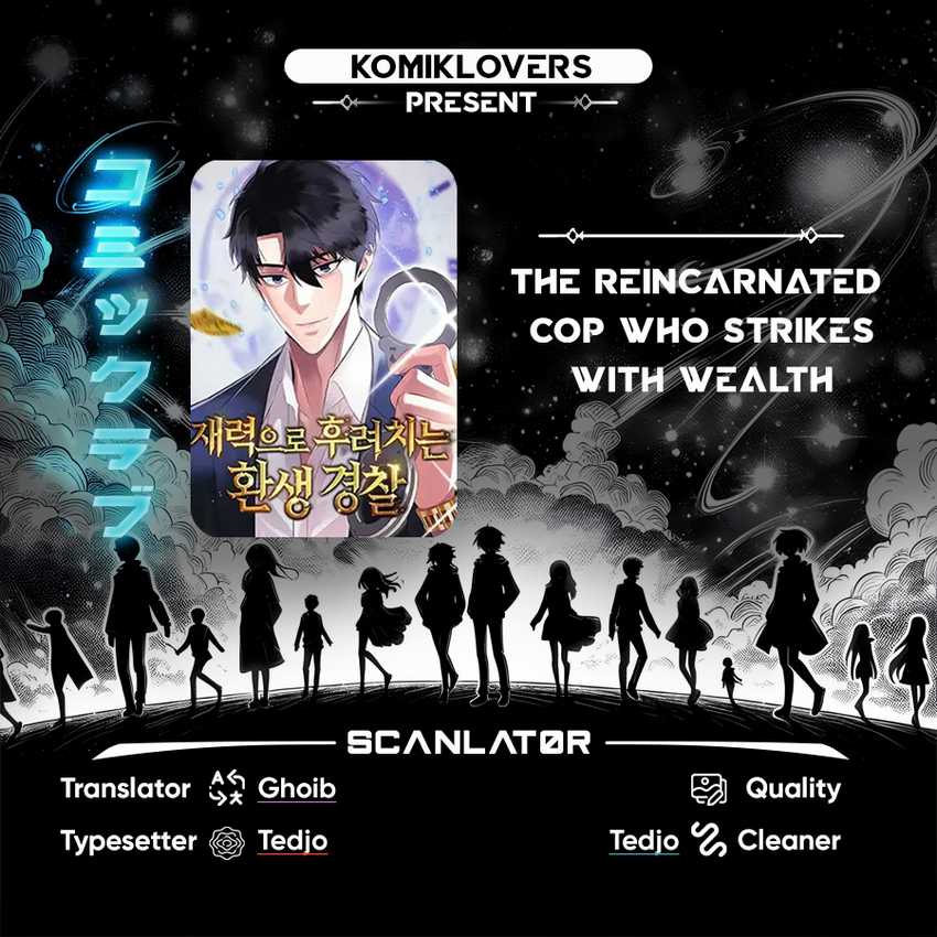 The Reincarnated Cop Who Strikes With Wealth Chapter 8 - halaman 1