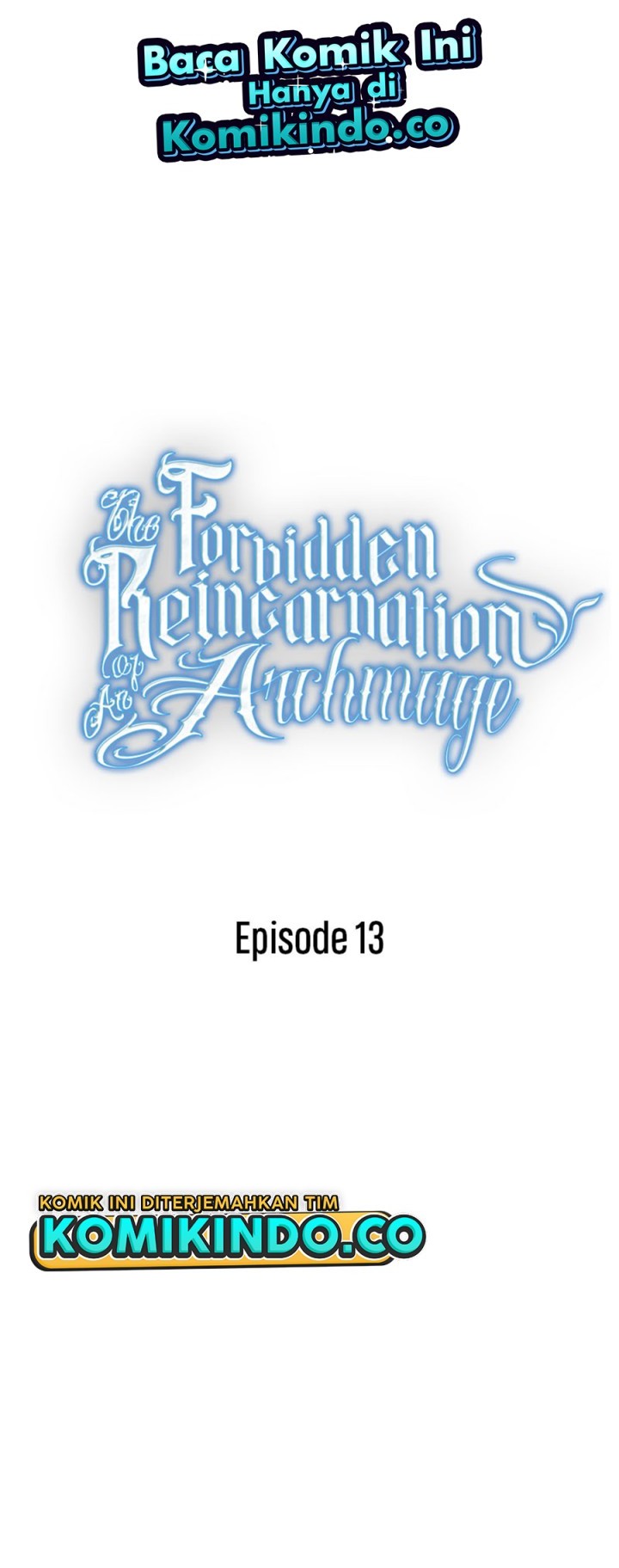 The Reincarnation of the Forbidden Archmage Chapter 13 - halaman 10