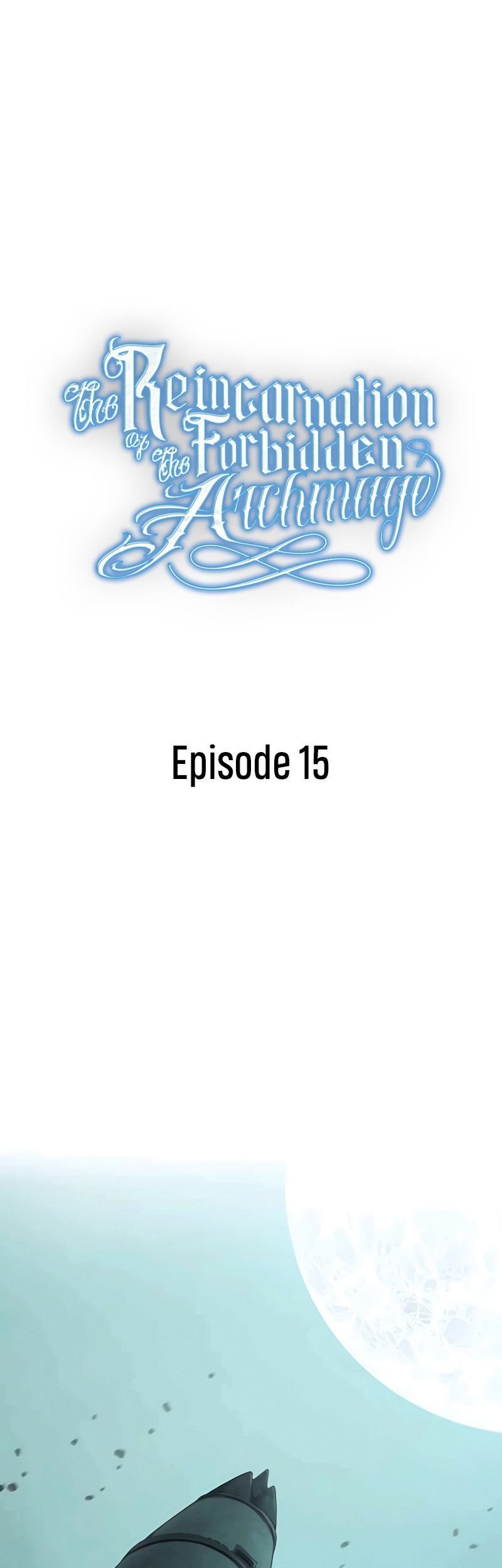 The Reincarnation of the Forbidden Archmage Chapter 15 - halaman 2