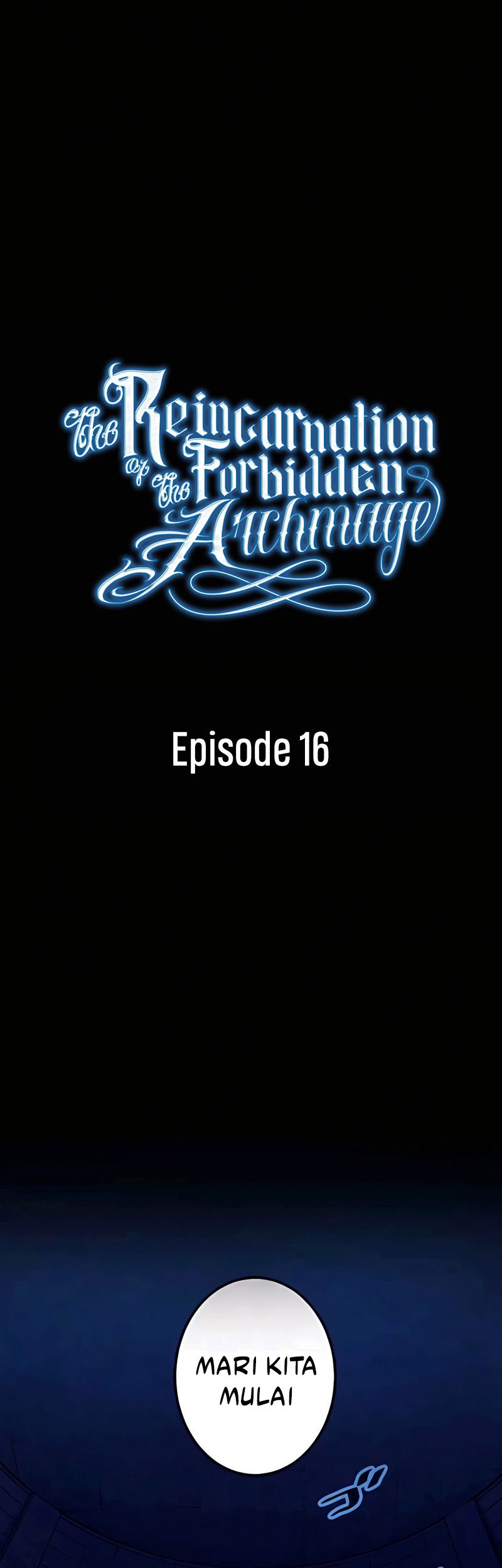 The Reincarnation of the Forbidden Archmage Chapter 16 - halaman 2