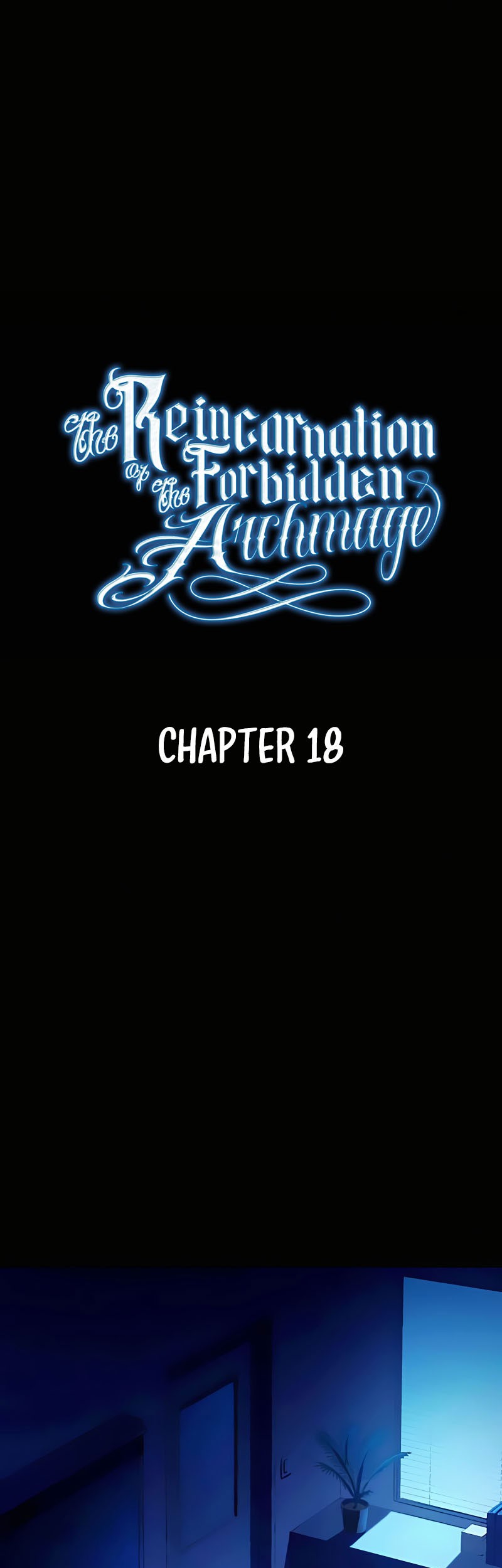The Reincarnation of the Forbidden Archmage Chapter 18 - halaman 2