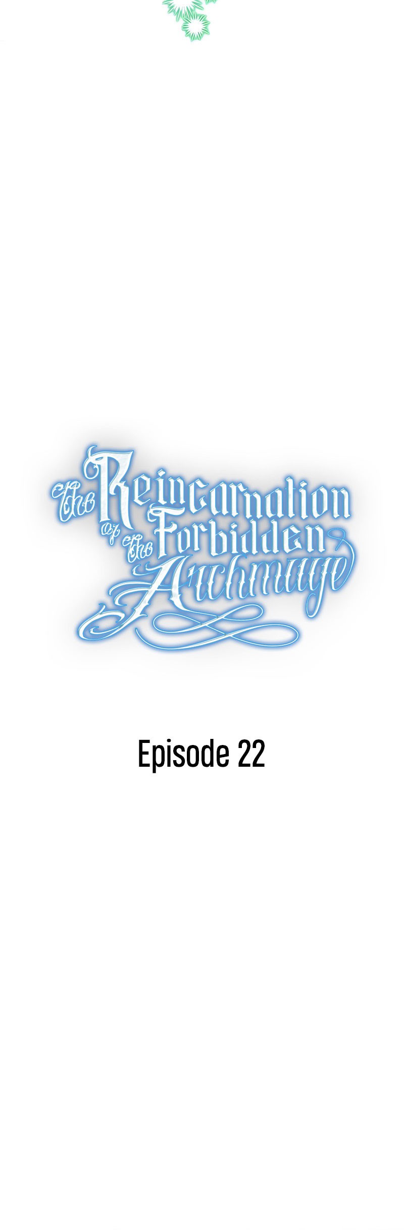 The Reincarnation of the Forbidden Archmage Chapter 22 - halaman 23