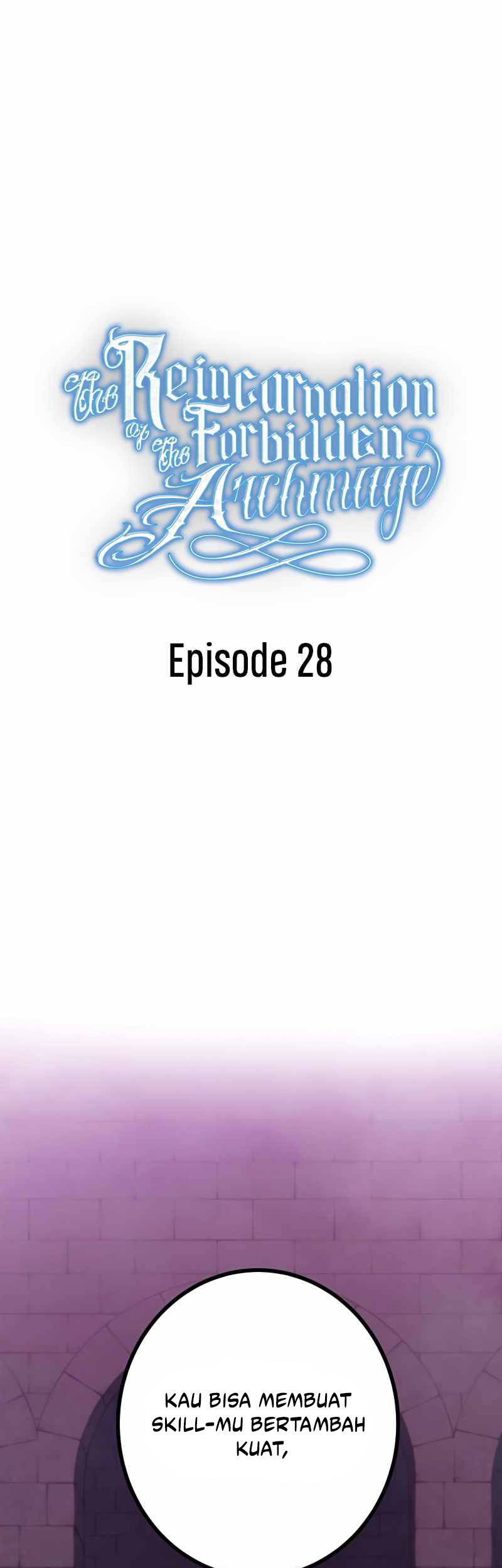 The Reincarnation of the Forbidden Archmage Chapter 28 - halaman 2
