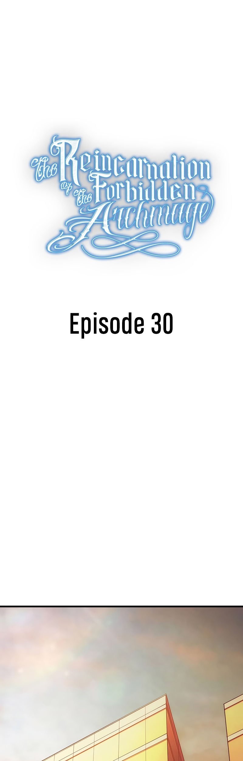 The Reincarnation of the Forbidden Archmage Chapter 30 - halaman 2