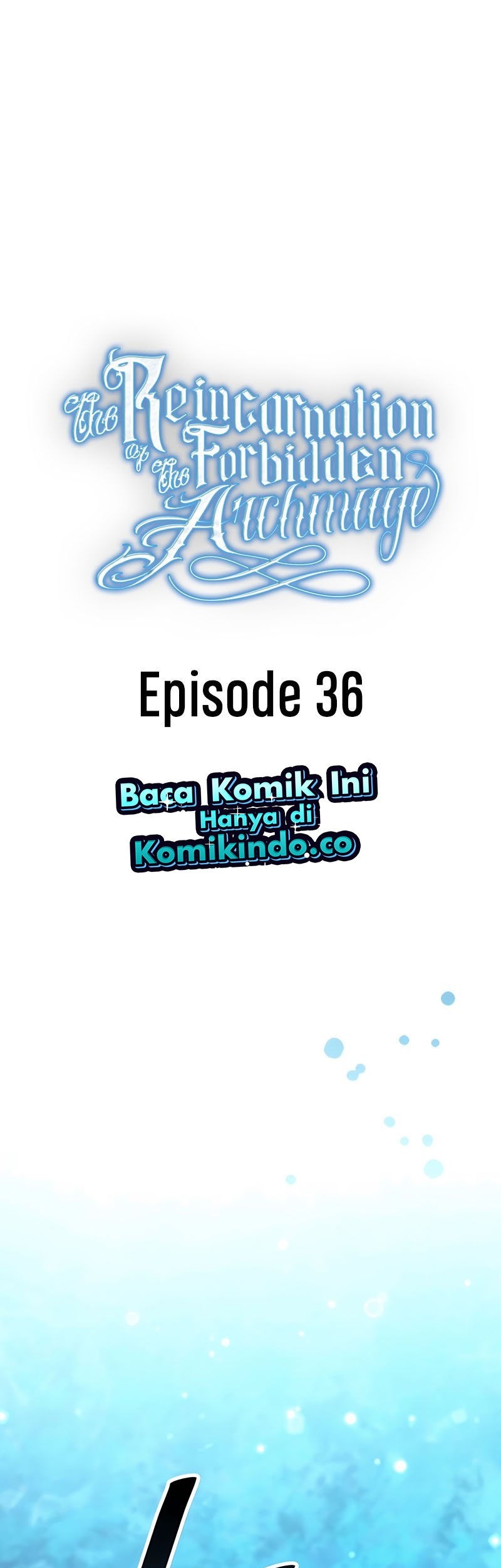 The Reincarnation of the Forbidden Archmage Chapter 36 - halaman 2
