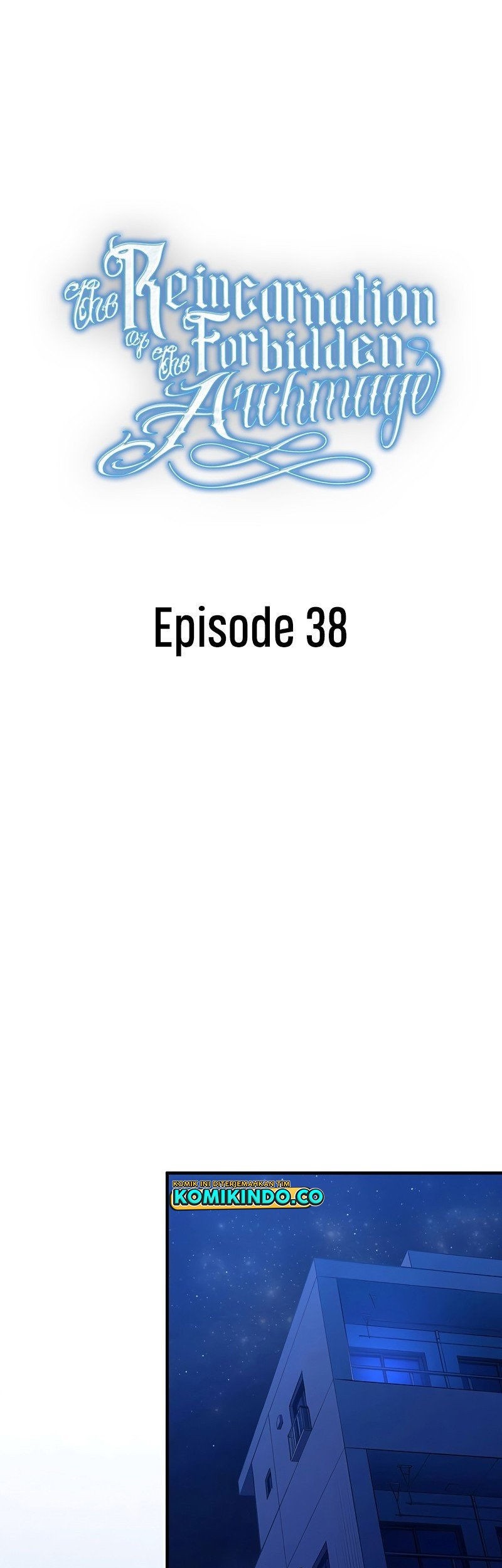 The Reincarnation of the Forbidden Archmage Chapter 38 - halaman 2