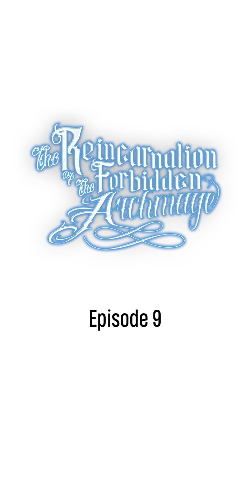 The Reincarnation of the Forbidden Archmage Chapter 9 - halaman 3