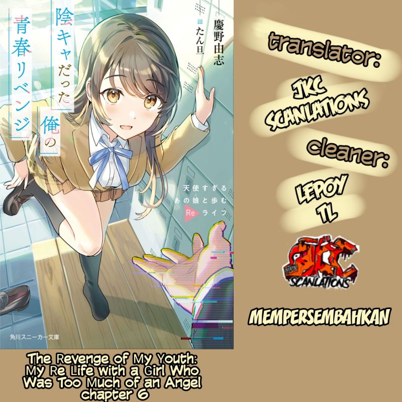 The Revenge of My Youth: My Re Life with a Girl Who Was Too Much of an Angel Chapter 6 - halaman 1