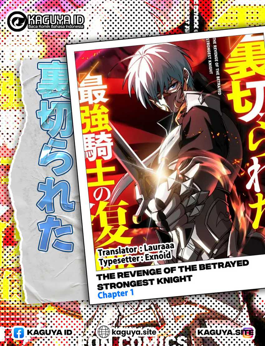 The Revenge of the Betrayed Strongest Knight Chapter 1 - halaman 1