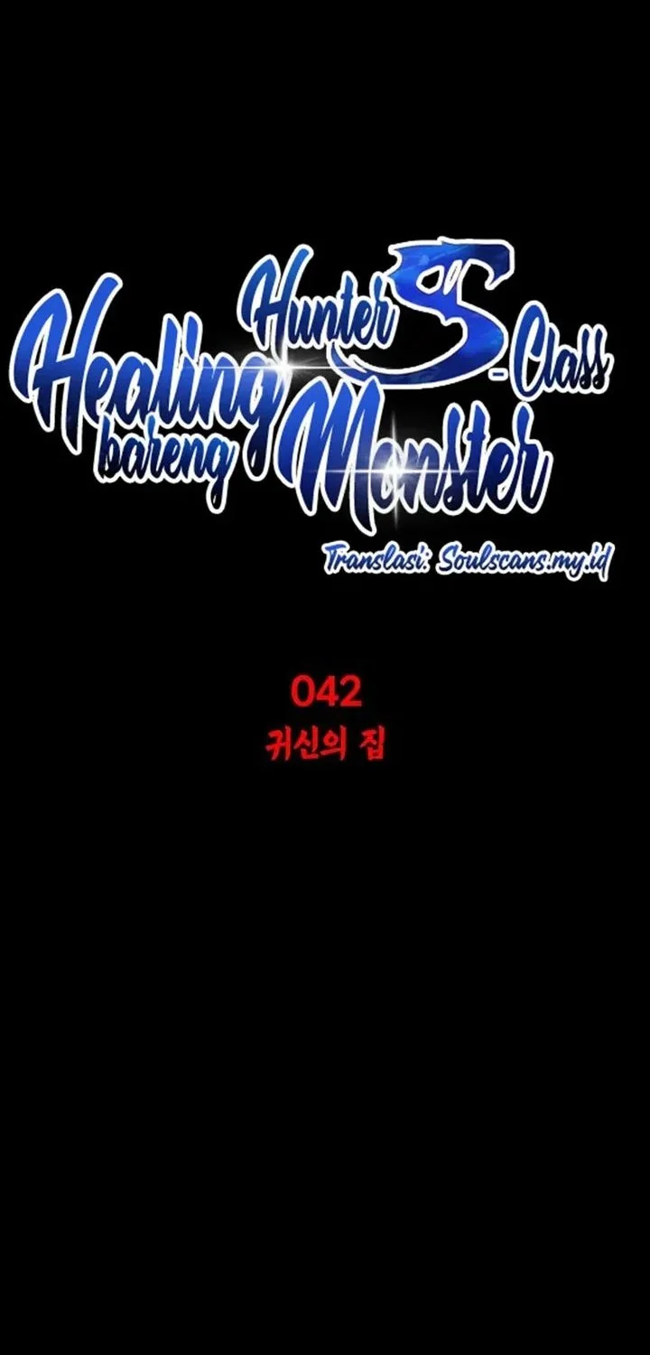 The S-Class Hunter Who Heals Monsters Chapter 42 - halaman 15