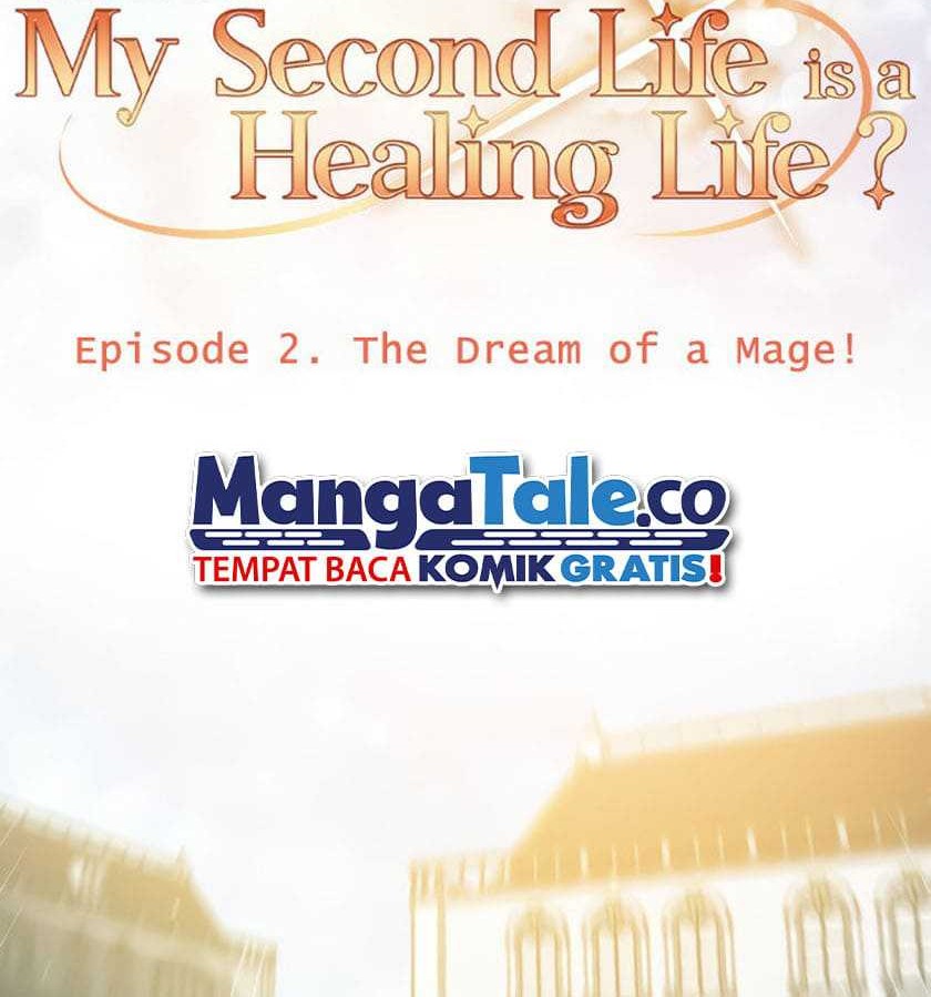 The Second Life Is a Healing Life? Chapter 2 - halaman 7