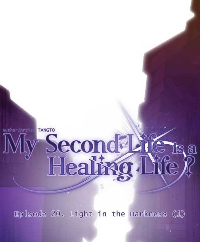 The Second Life Is a Healing Life? Chapter 20 - halaman 16