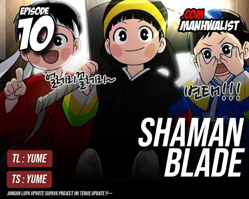 The Shaman’s Blade Chapter 10 - halaman 1