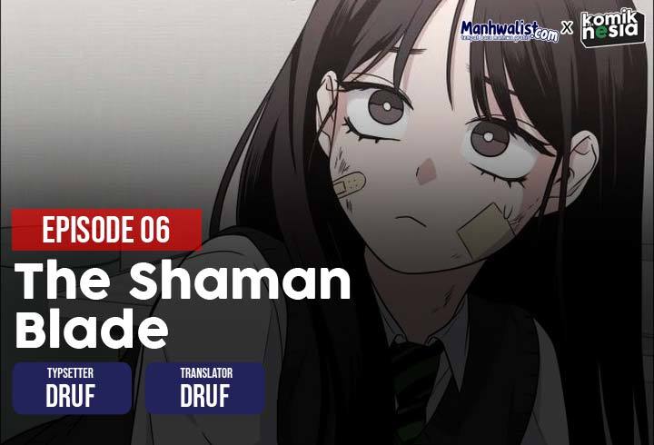 The Shaman’s Blade Chapter 6 - halaman 1