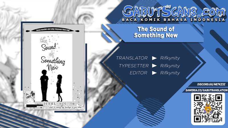 The Sound of Something New Chapter 0.1 - halaman 1