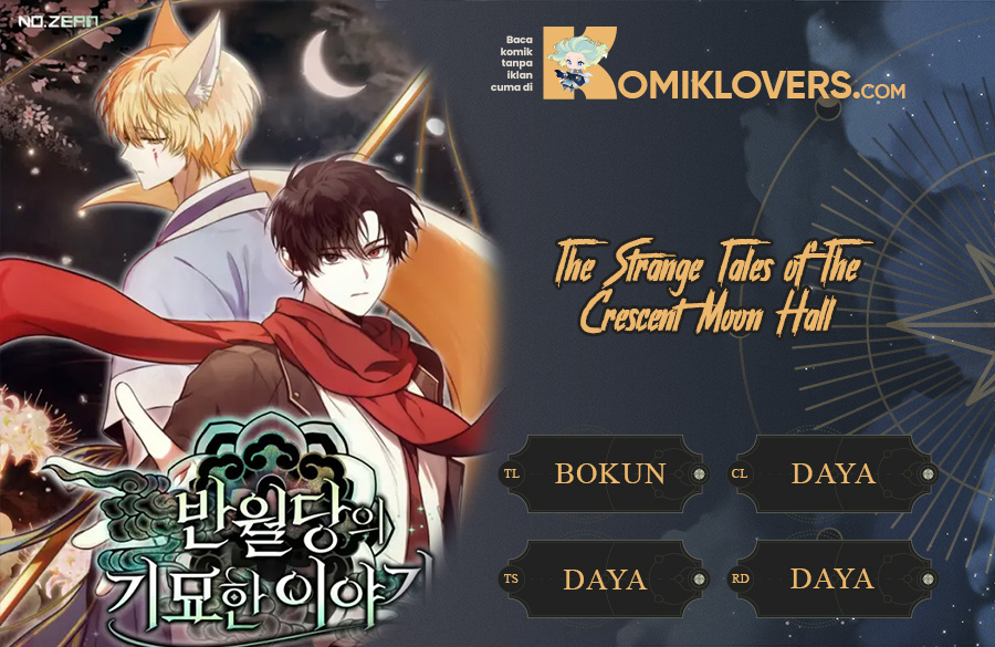 The Strange Tales of the Crescent Moon Hall Chapter 1 - halaman 1