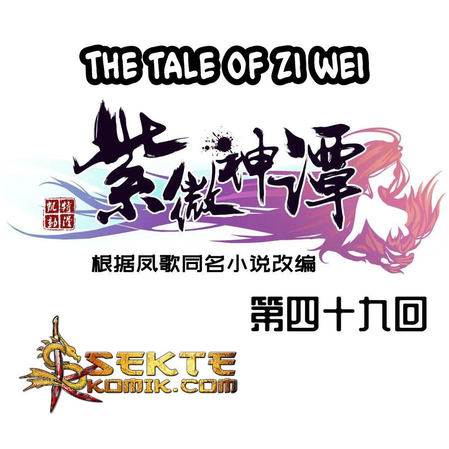 The Tale of Zi Wei Chapter 49 - halaman 2