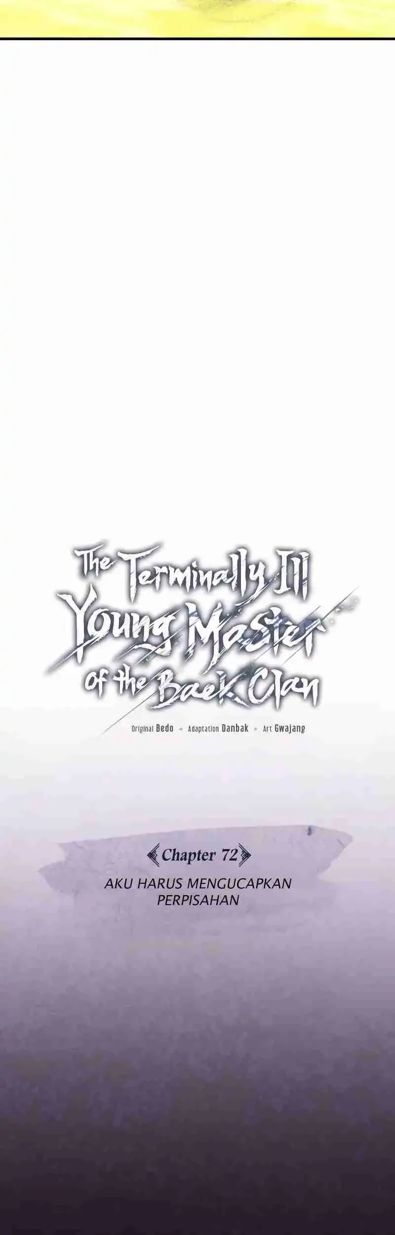 The Terminally Ill Young Master of the Baek Clan Chapter 72 - halaman 15