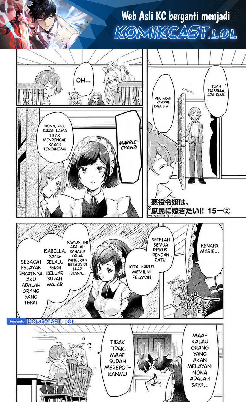 The Villainess Wants to Marry a Commoner!! Chapter 15.2 - halaman 2