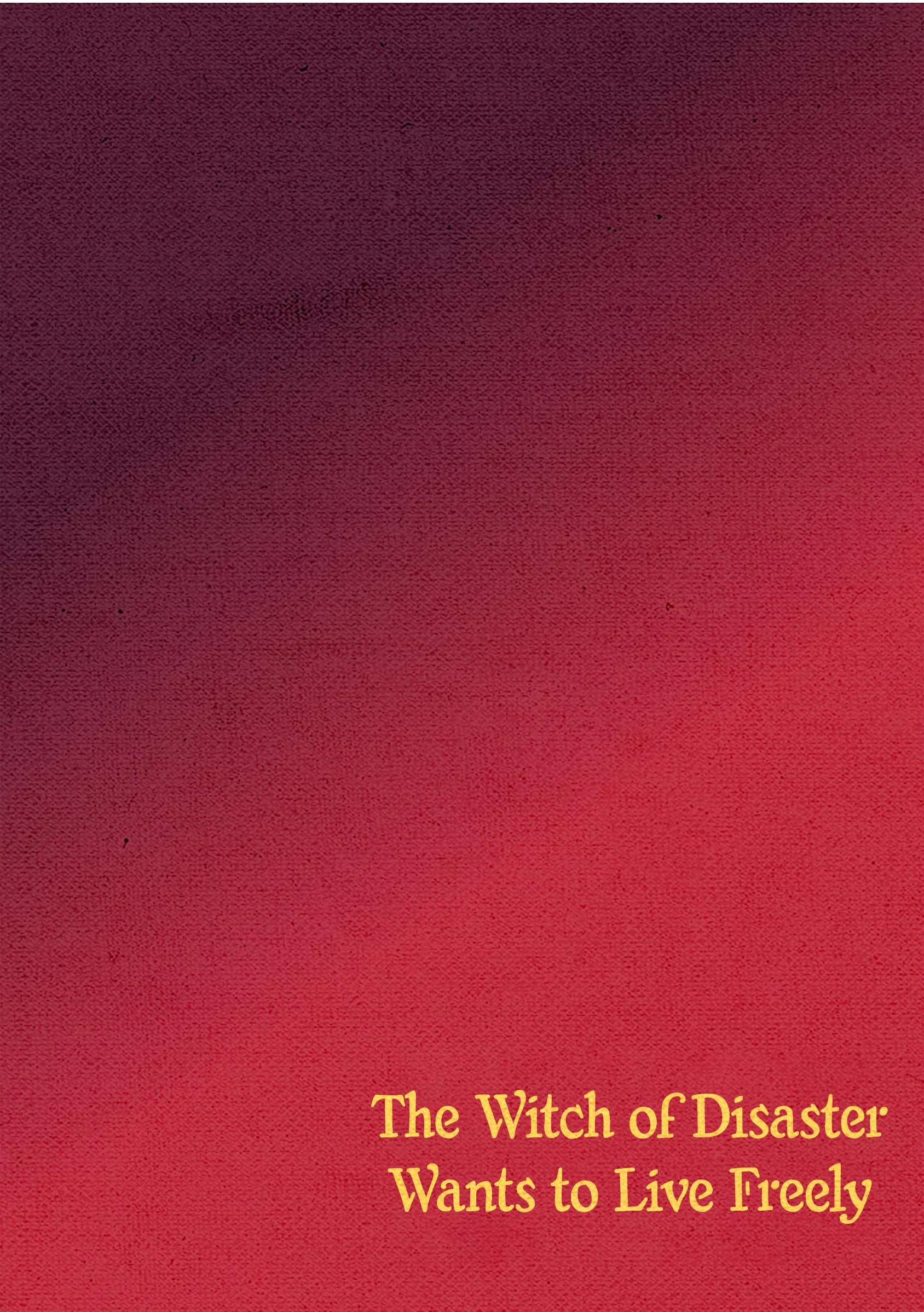 The Witch of Disaster Wants to Live Freely Chapter 18 - halaman 19