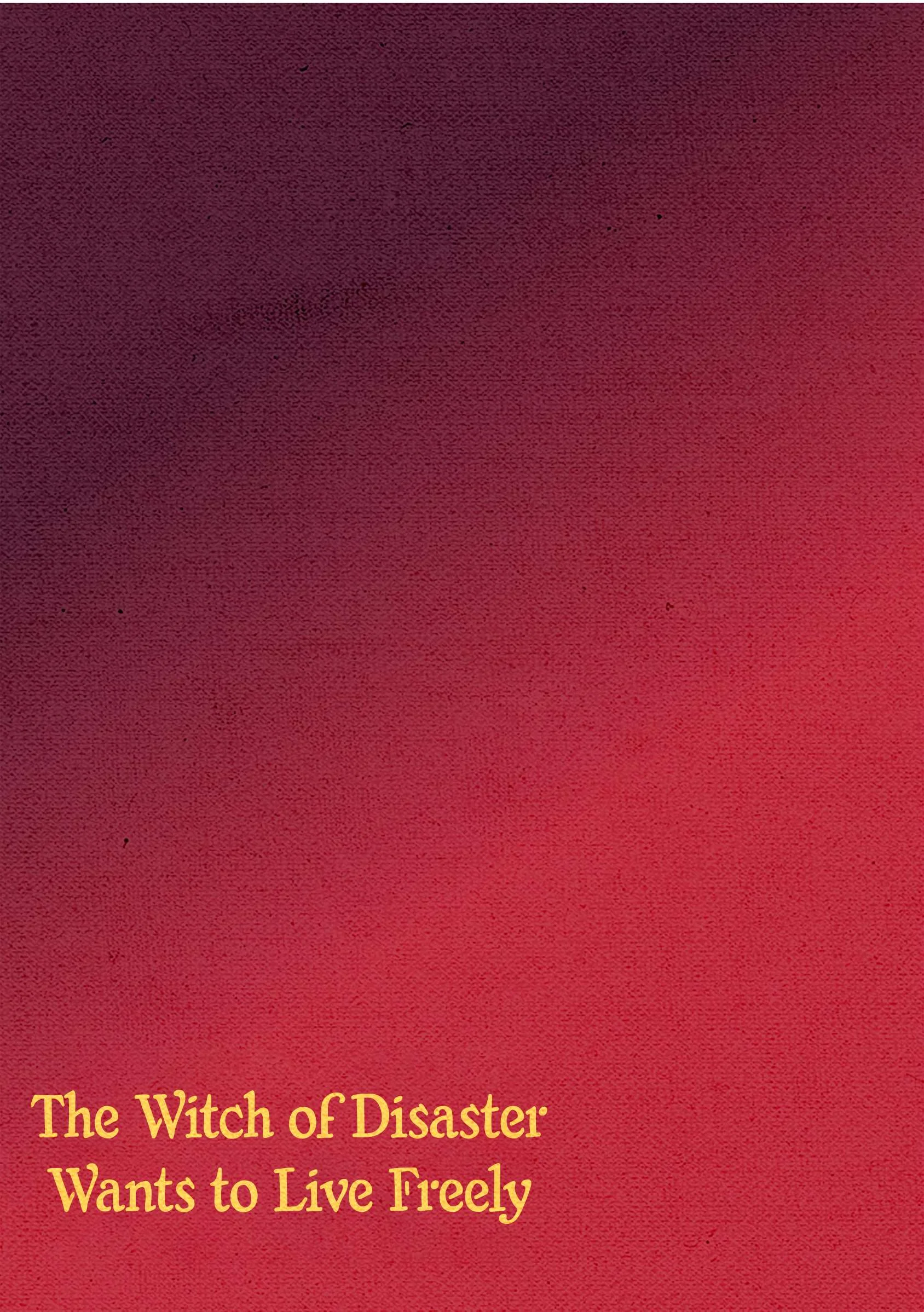 The Witch of Disaster Wants to Live Freely Chapter 24 - halaman 19