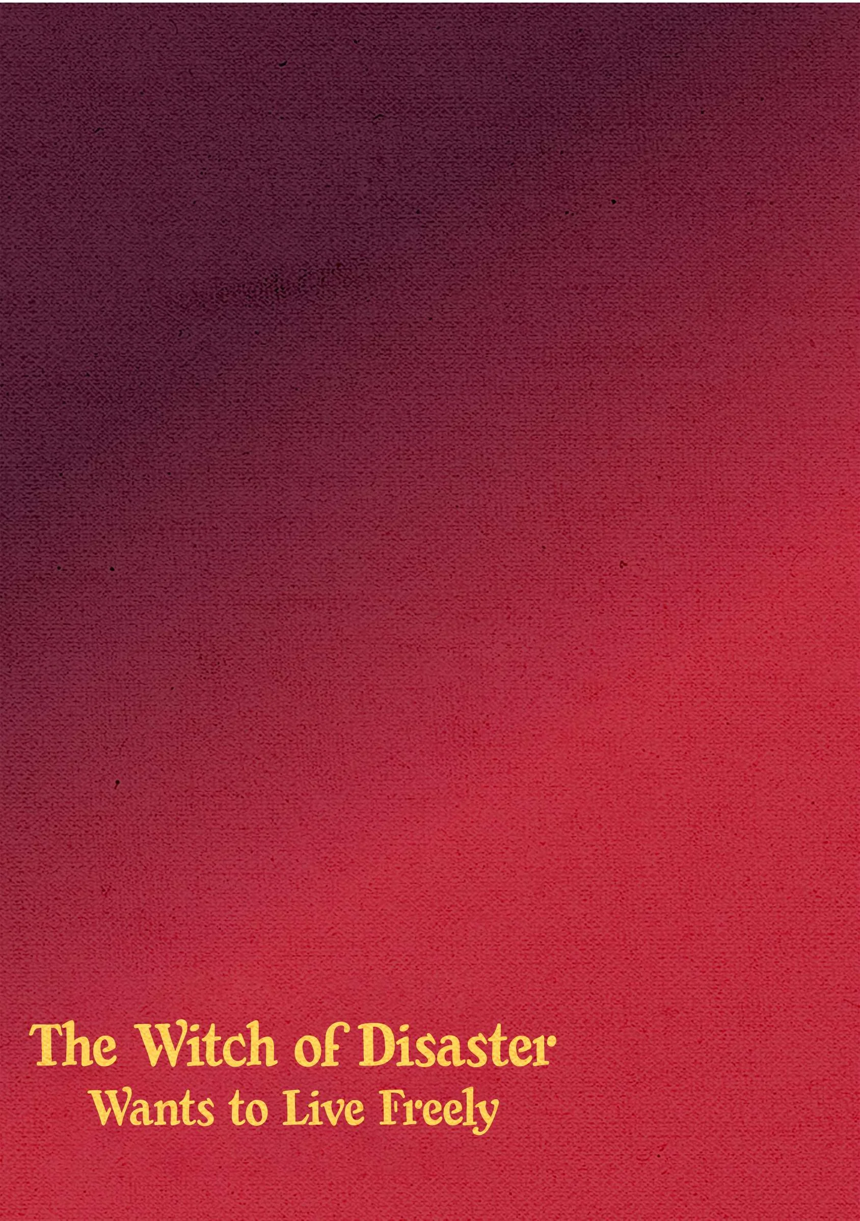 The Witch of Disaster Wants to Live Freely Chapter 26 - halaman 20