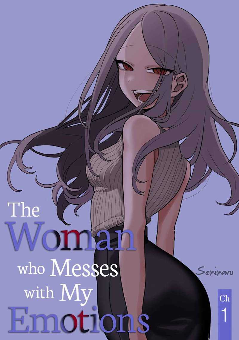 The Woman Who Messes With My Emotions Chapter 1 - halaman 2