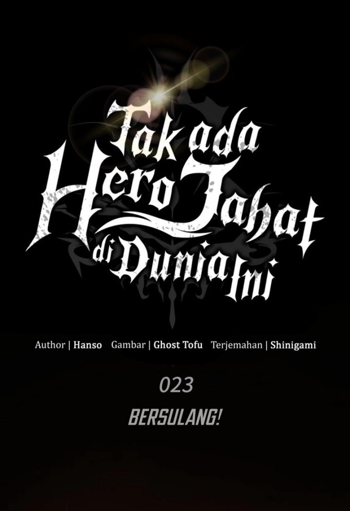 There Are No Bad Heroes In This World Chapter 23 - halaman 34