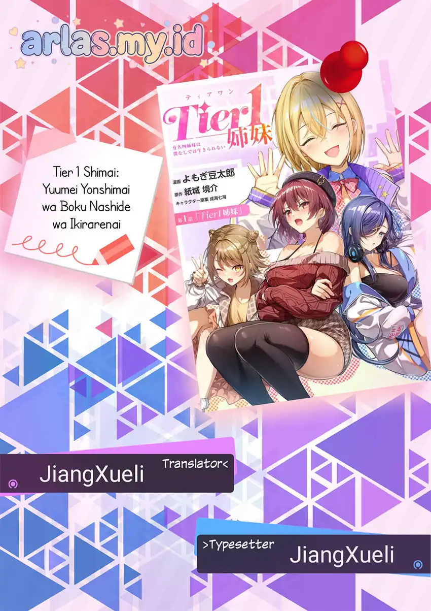 Tier 1 Shimai: Yuumei Yonshimai wa Boku Nashi dewa Ikirarenai Chapter 2.1 - halaman 1