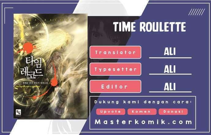 Time Roulette Chapter 5 - halaman 1