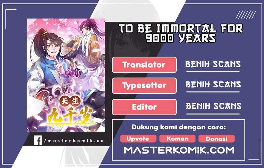 To Be Immortal for 9000 Years Chapter 1 - halaman 1