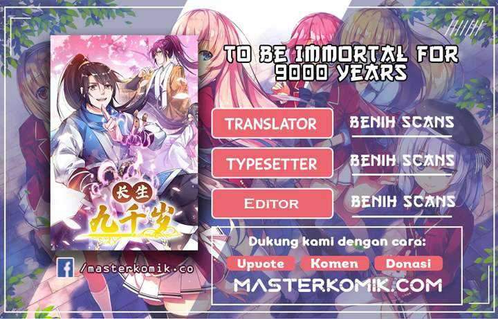 To Be Immortal for 9000 Years Chapter 11 - halaman 1
