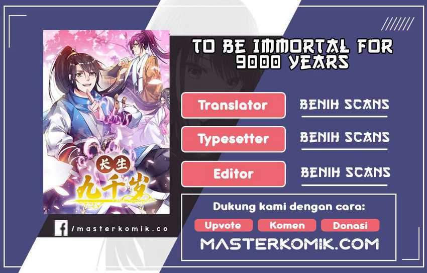 To Be Immortal for 9000 Years Chapter 2 - halaman 1
