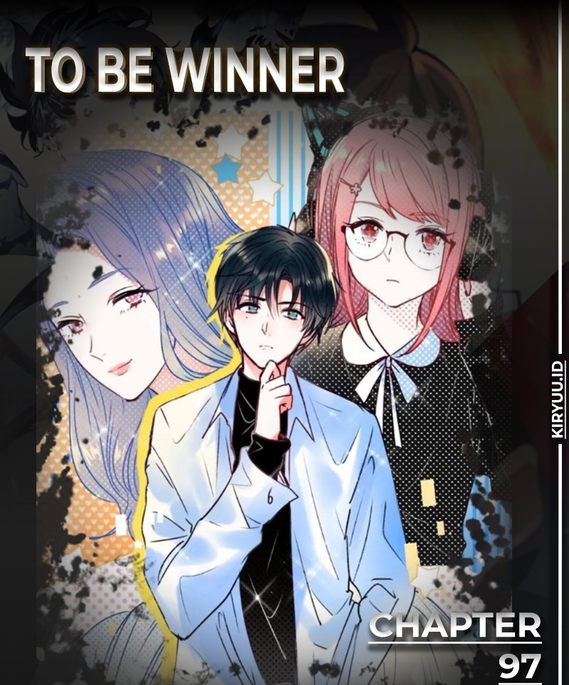 To be Winner Chapter 97 - halaman 1