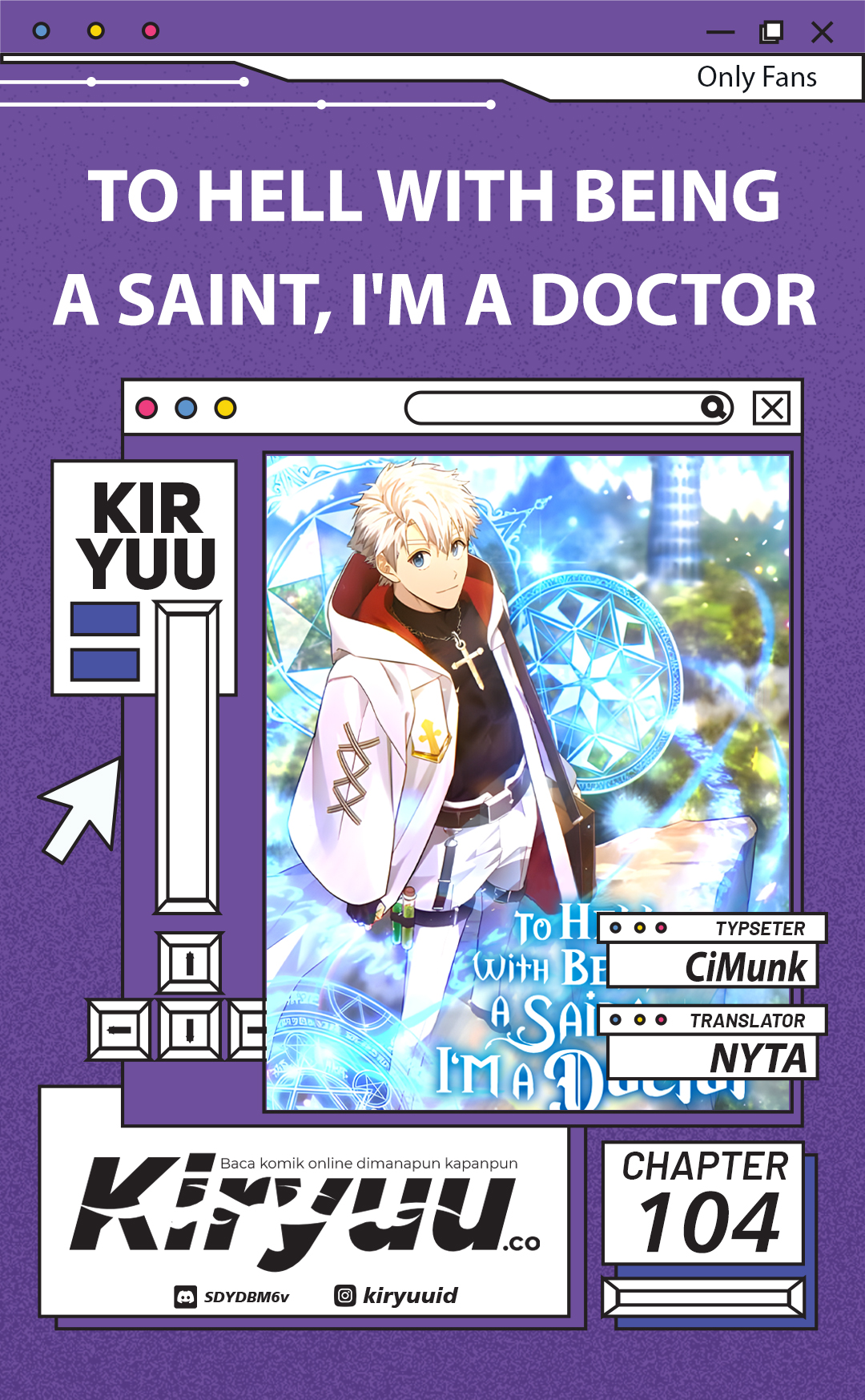 To Hell With Being a Saint, I’m a Doctor Chapter 104 - halaman 1