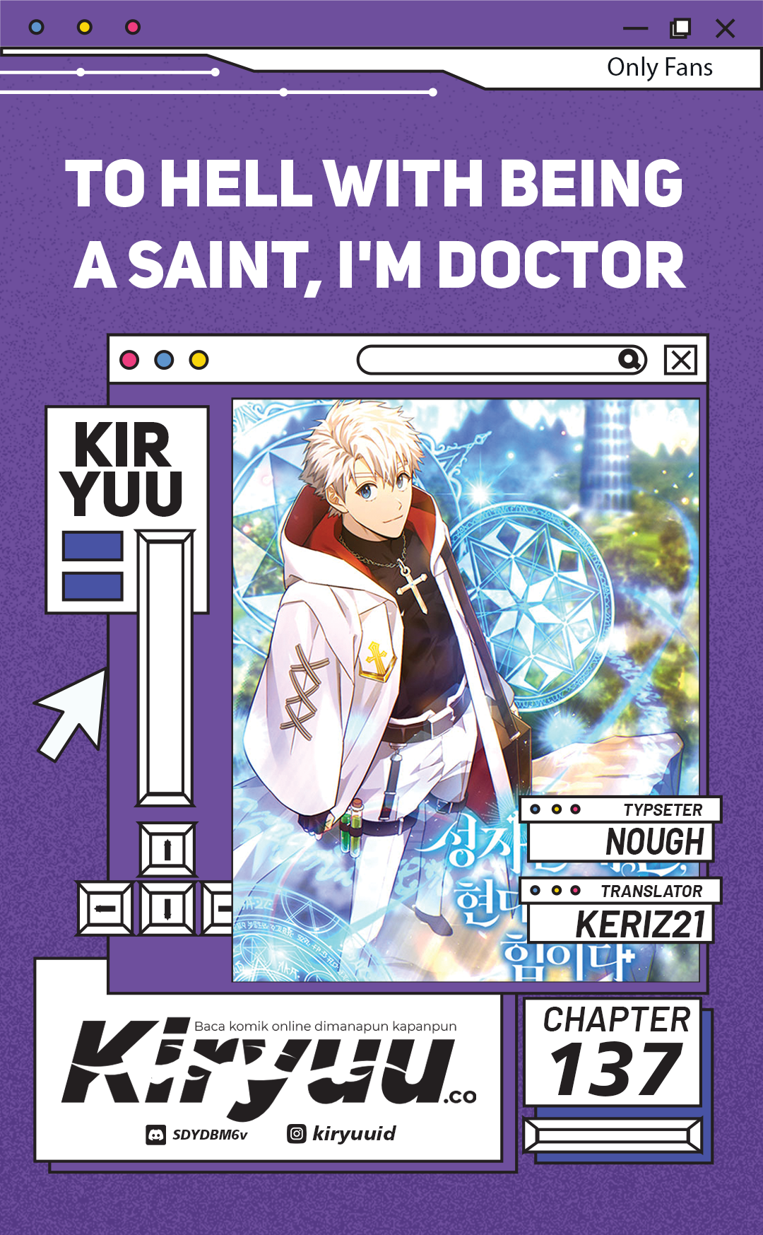 To Hell With Being a Saint, I’m a Doctor Chapter 137 - halaman 1