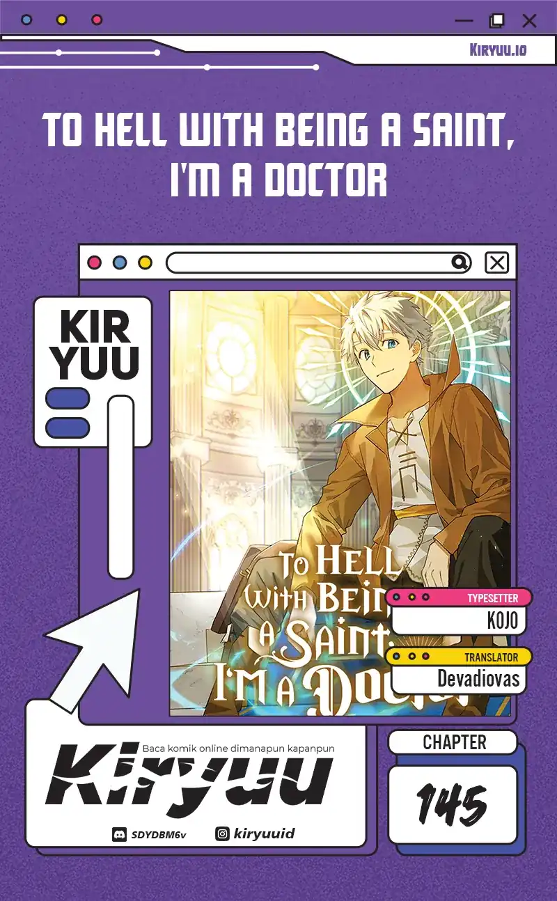 To Hell With Being a Saint, I’m a Doctor Chapter 145 - halaman 1