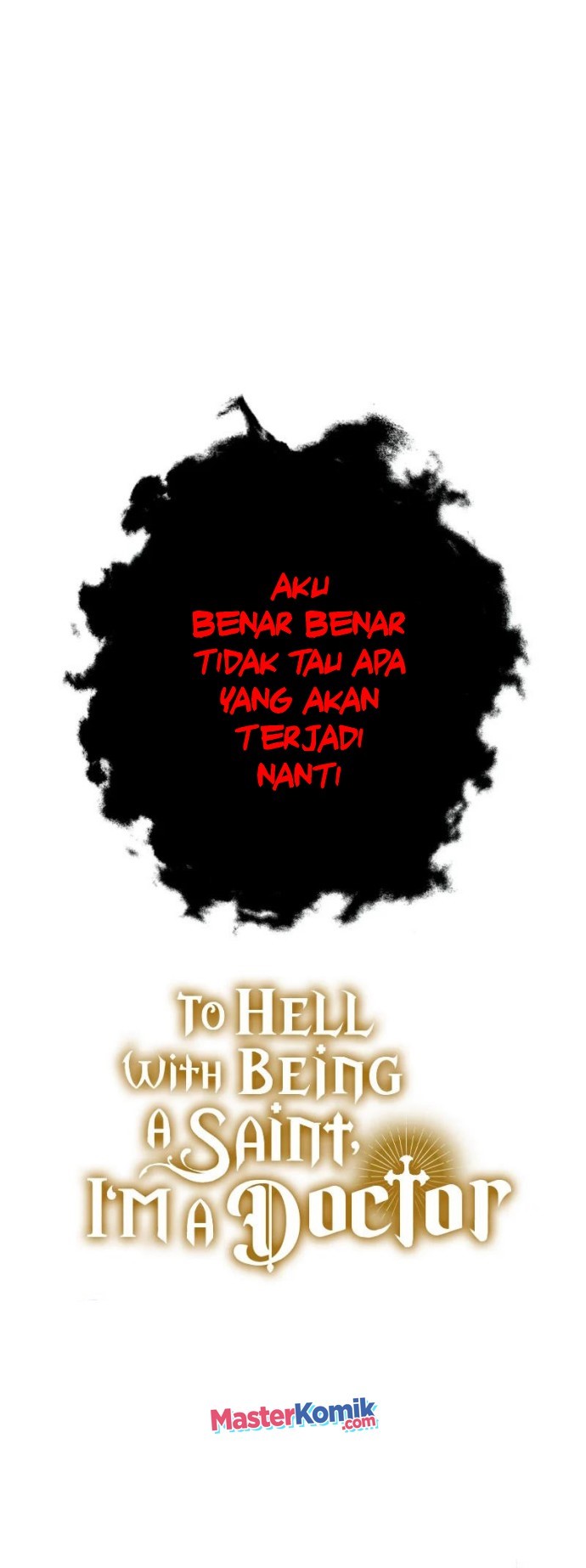 To Hell With Being a Saint, I’m a Doctor Chapter 27 - halaman 67