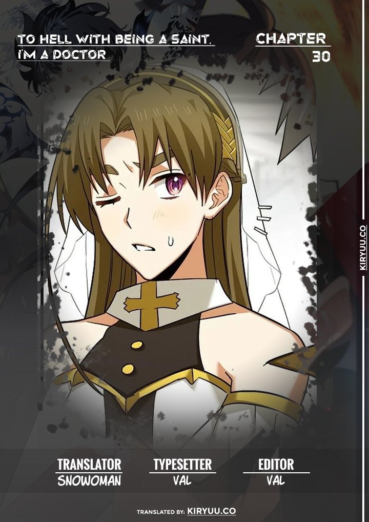 To Hell With Being a Saint, I’m a Doctor Chapter 30 - halaman 1