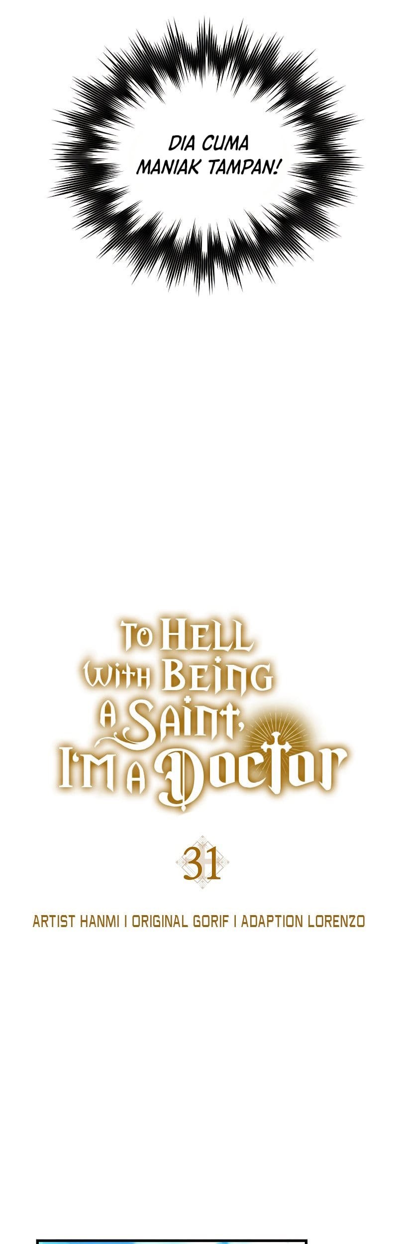 To Hell With Being a Saint, I’m a Doctor Chapter 31 - halaman 11