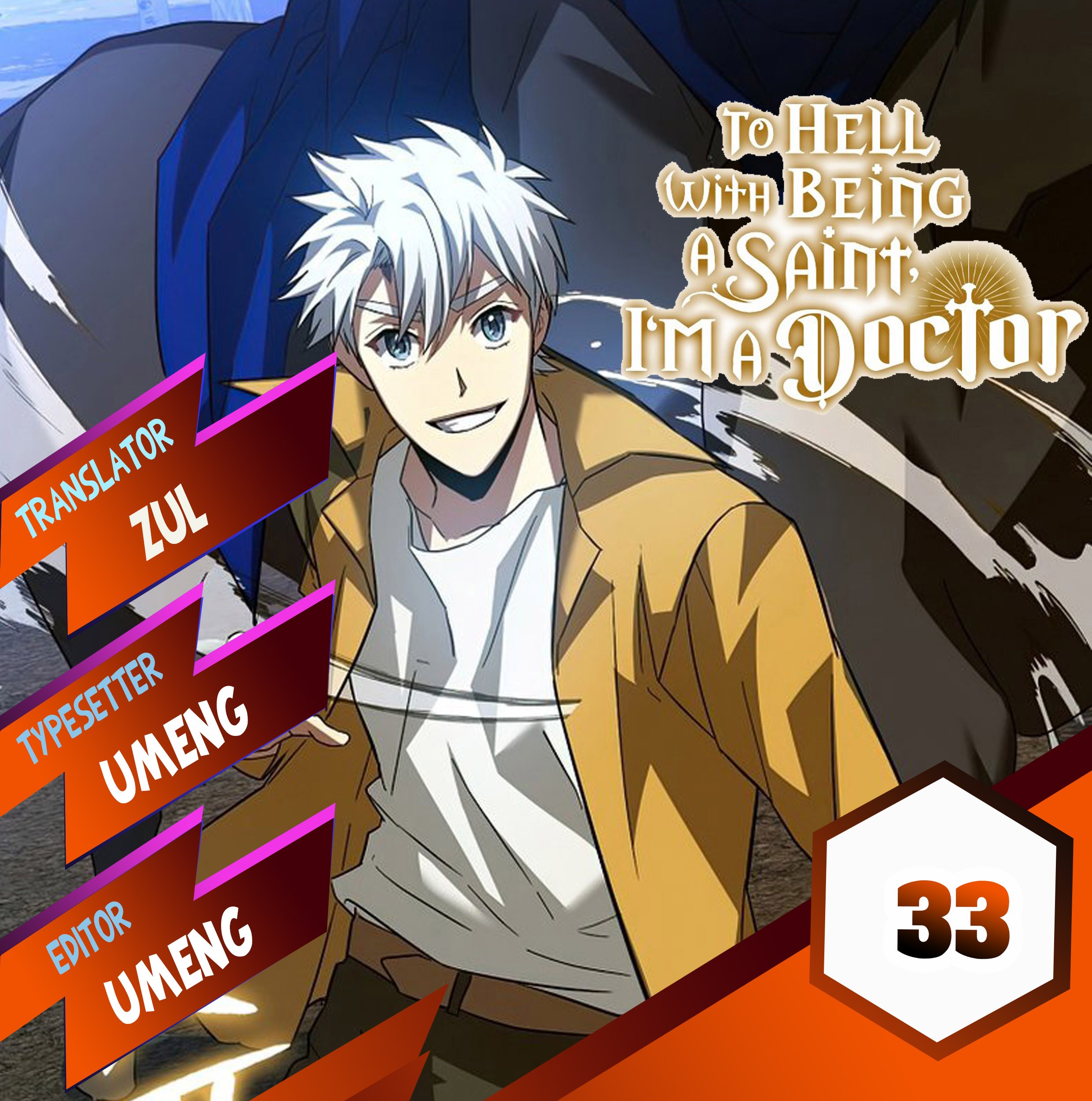 To Hell With Being a Saint, I’m a Doctor Chapter 33 - halaman 1