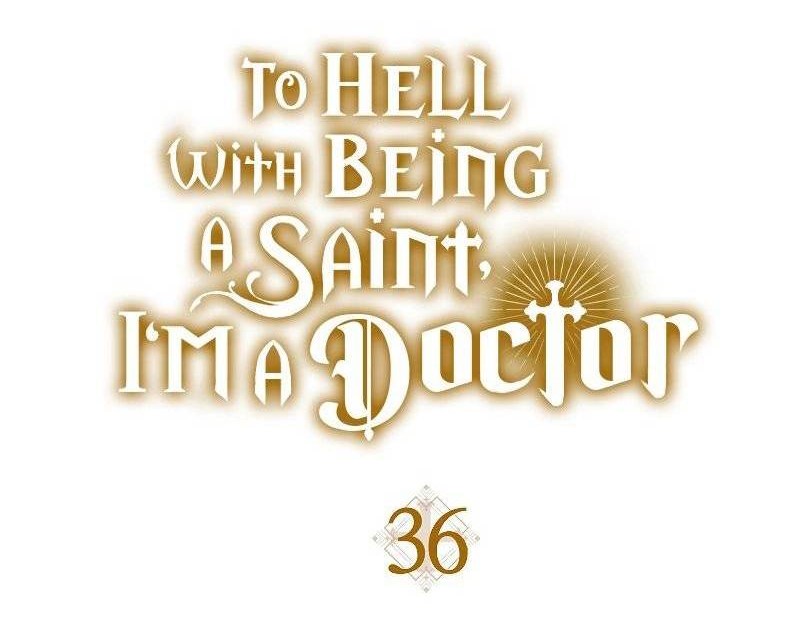 To Hell With Being a Saint, I’m a Doctor Chapter 36 - halaman 11