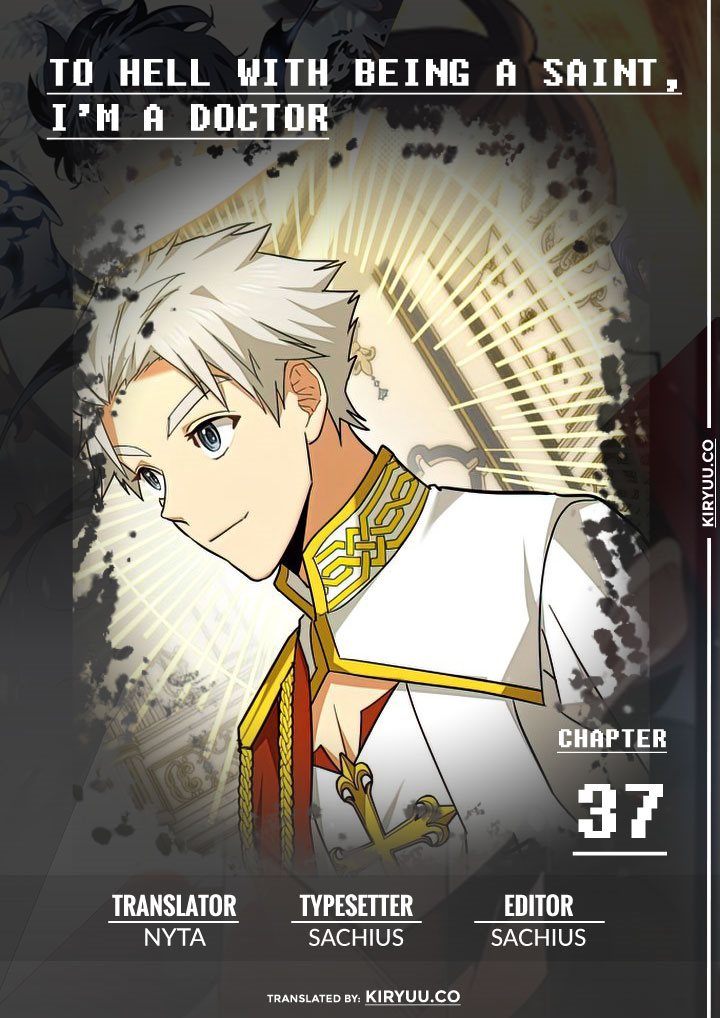 To Hell With Being a Saint, I’m a Doctor Chapter 37 - halaman 1