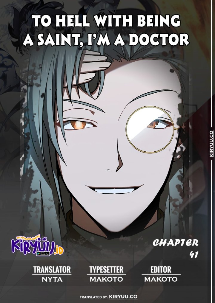 To Hell With Being a Saint, I’m a Doctor Chapter 41 - halaman 1