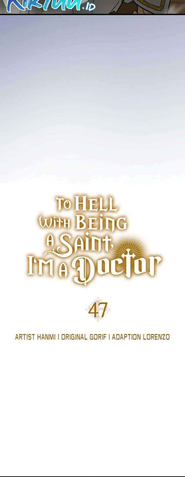To Hell With Being a Saint, I’m a Doctor Chapter 47 - halaman 19