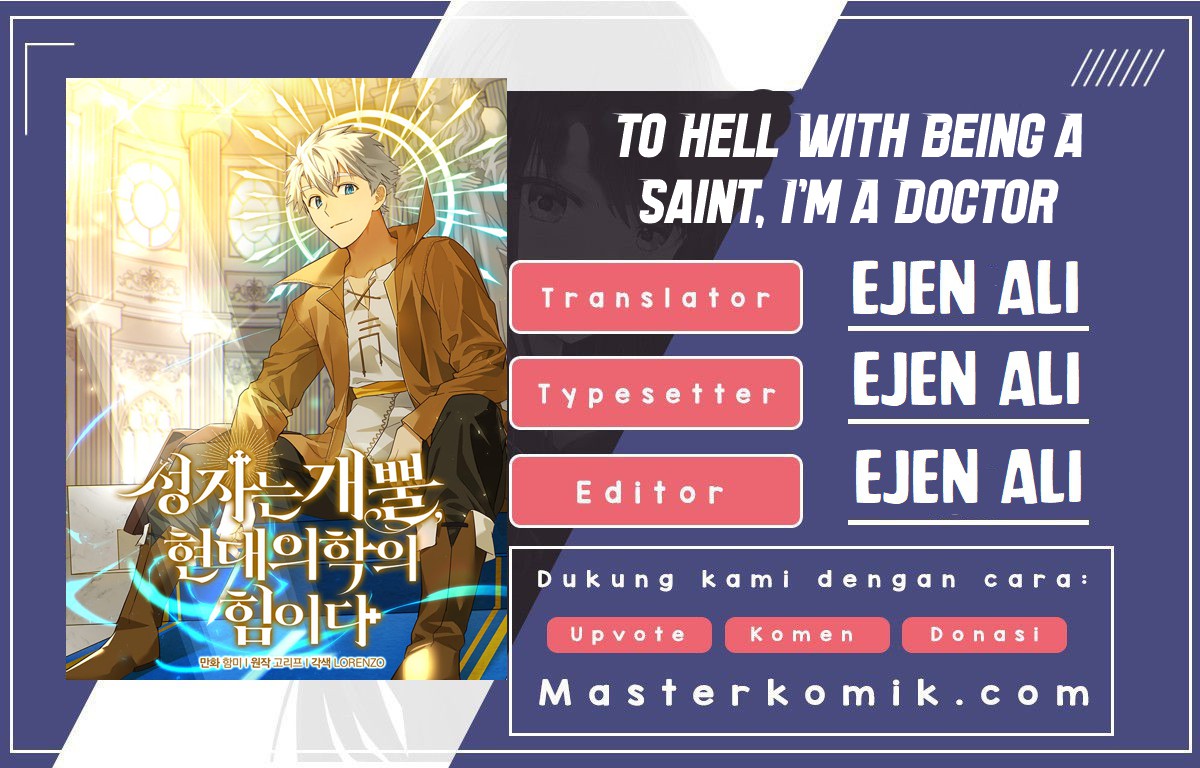 To Hell With Being a Saint, I’m a Doctor Chapter 5 - halaman 1